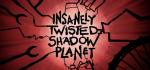 Insanely Twisted Shadow Planet Box Art Front